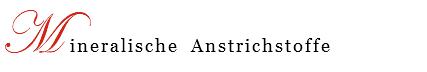 M ineralische Anstrichstoffe